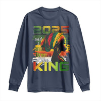 2025 And I Still Dream Like King Long Sleeve Shirt Martin Luther King Day