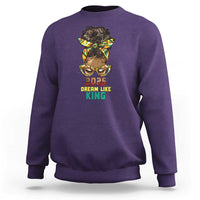 2025 And I Still Dream Like King MLK Day Sweatshirt Messy Bun Black History Month