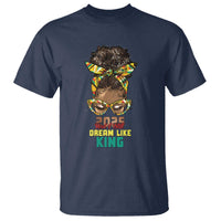 2025 And I Still Dream Like King MLK Day T Shirt Messy Bun Black History Month