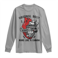 Funny Heart Surgery Long Sleeve Shirt Original Body Rebuilt Engine Runs Like A Charm Mechanical Heart