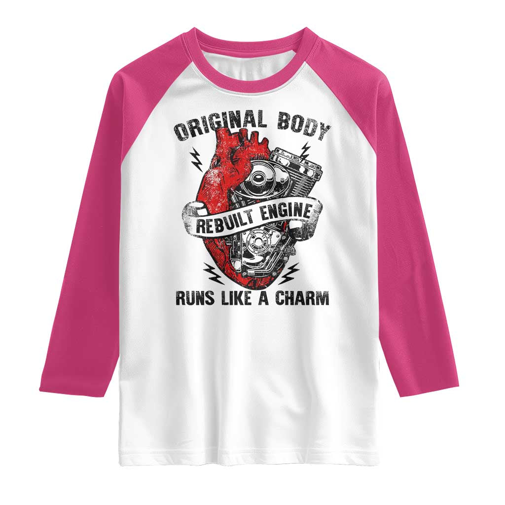 Funny Open Heart Surgery Recovery Survivor Raglan Shirt Original Body Rebuilt Engine Runs Like A Charm Mechanical Heart
