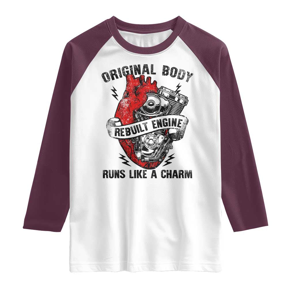Funny Open Heart Surgery Recovery Survivor Raglan Shirt Original Body Rebuilt Engine Runs Like A Charm Mechanical Heart