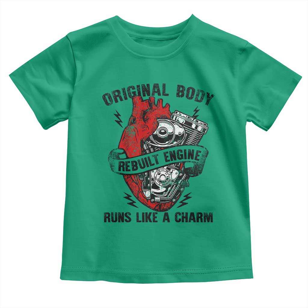 Funny Heart Surgery Toddler T Shirt Original Body Rebuilt Engine Runs Like A Charm Mechanical Heart