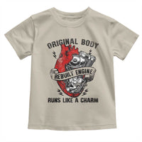 Funny Heart Surgery Toddler T Shirt Original Body Rebuilt Engine Runs Like A Charm Mechanical Heart