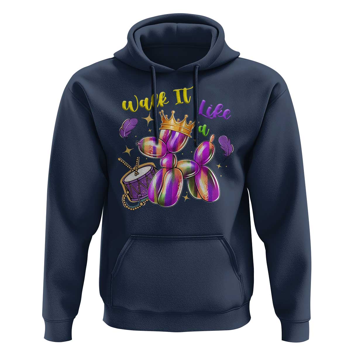 Funny Mardi Gras Hoodie Walk It Like A Dog Balloon New Orleans