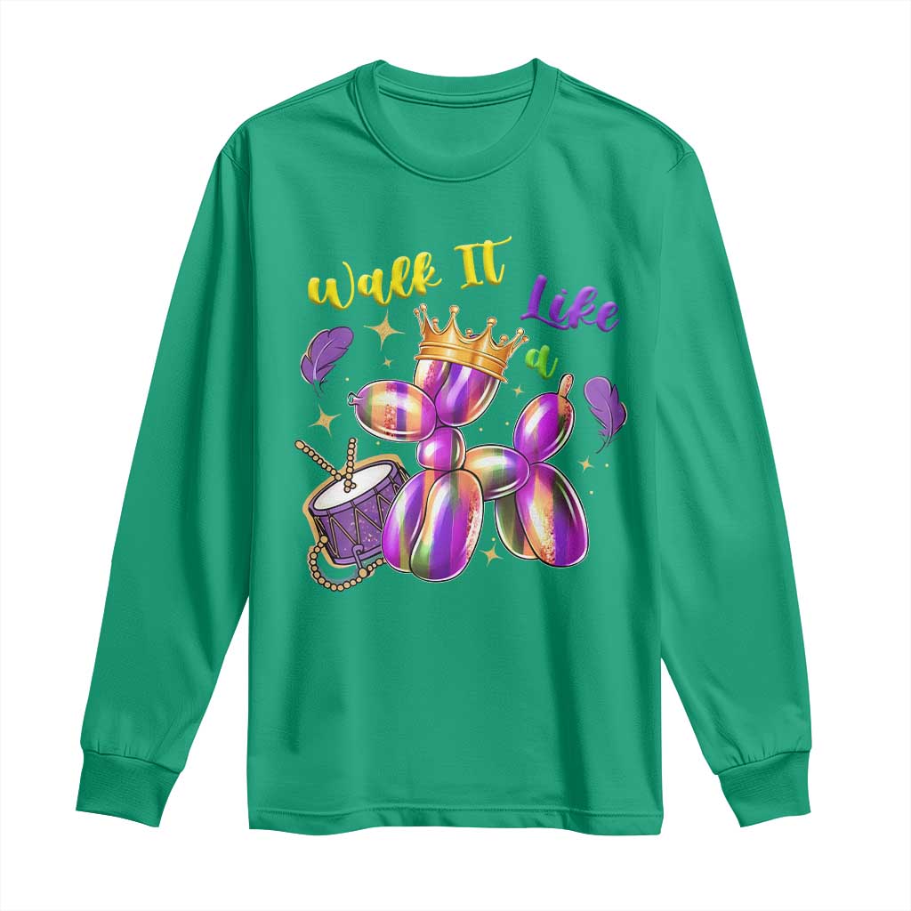 Funny Mardi Gras Long Sleeve Shirt Walk It Like A Dog Balloon New Orleans