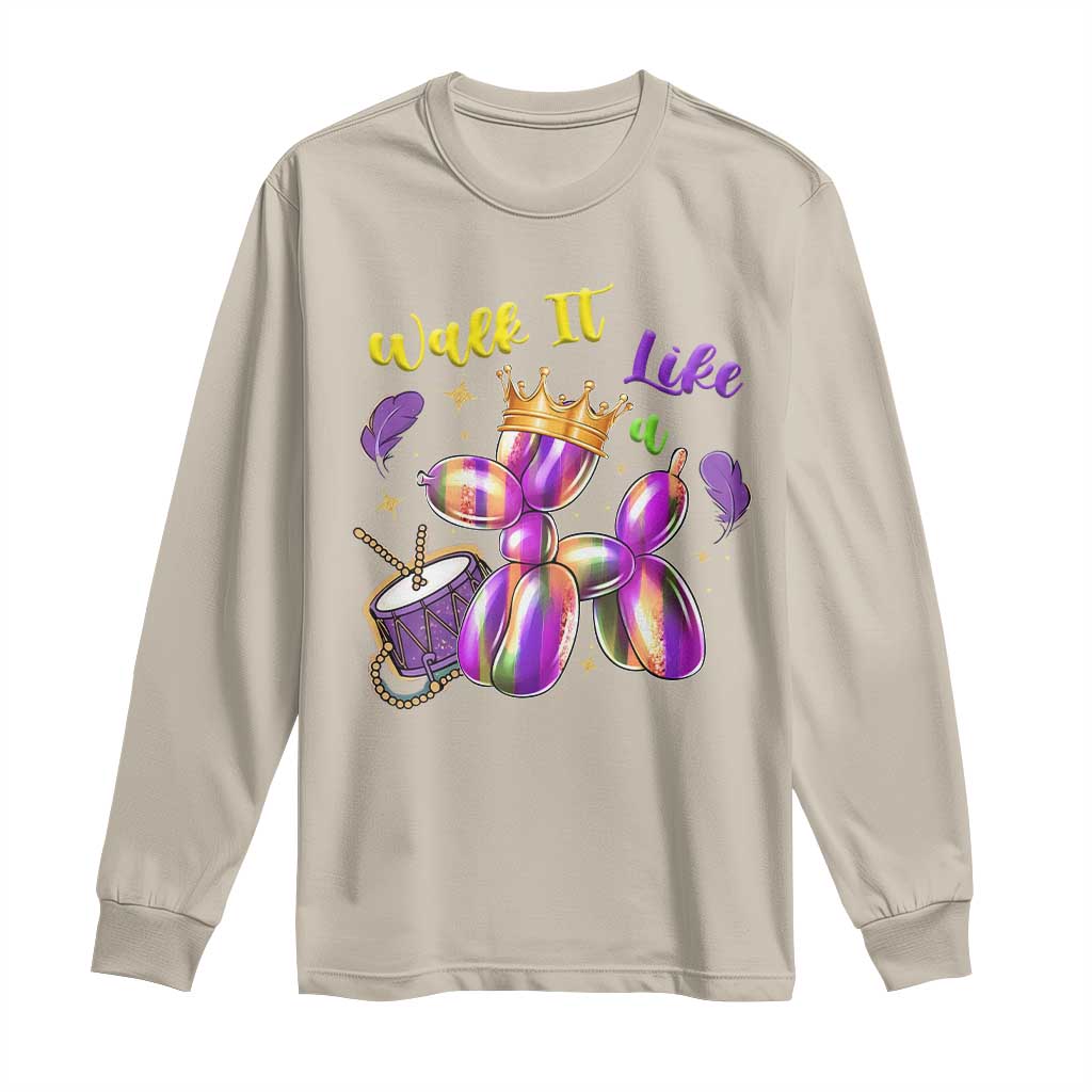 Funny Mardi Gras Long Sleeve Shirt Walk It Like A Dog Balloon New Orleans
