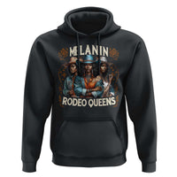 Melanin Rodeo Queen Hoodie African American Melanin Black Cowgirl Swag