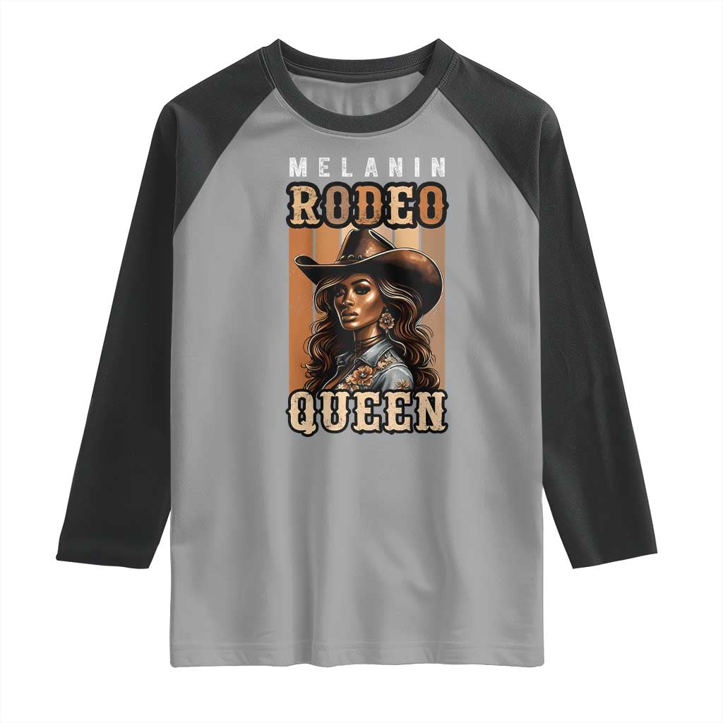 Melanin Rodeo Queen Raglan Shirt African American Melanin Black Cowgirl