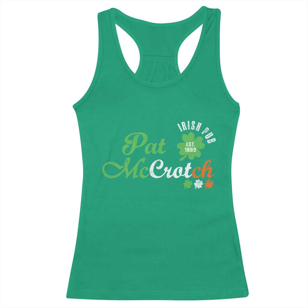Pat McCrotch Irish Pub Racerback Tank Top St Patricks Day Drinking Humor