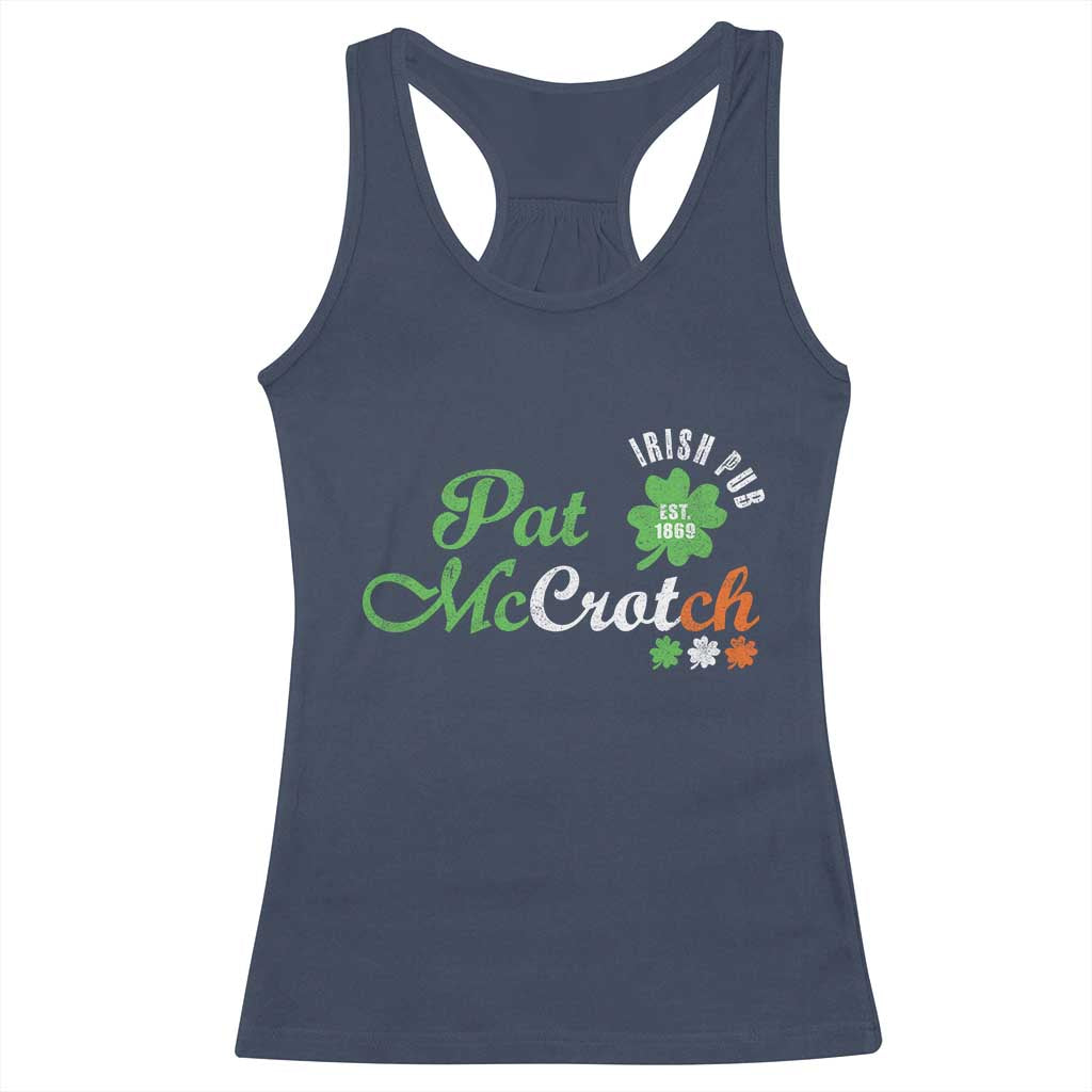 Pat McCrotch Irish Pub Racerback Tank Top St Patricks Day Drinking Humor