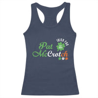 Pat McCrotch Irish Pub Racerback Tank Top St Patricks Day Drinking Humor