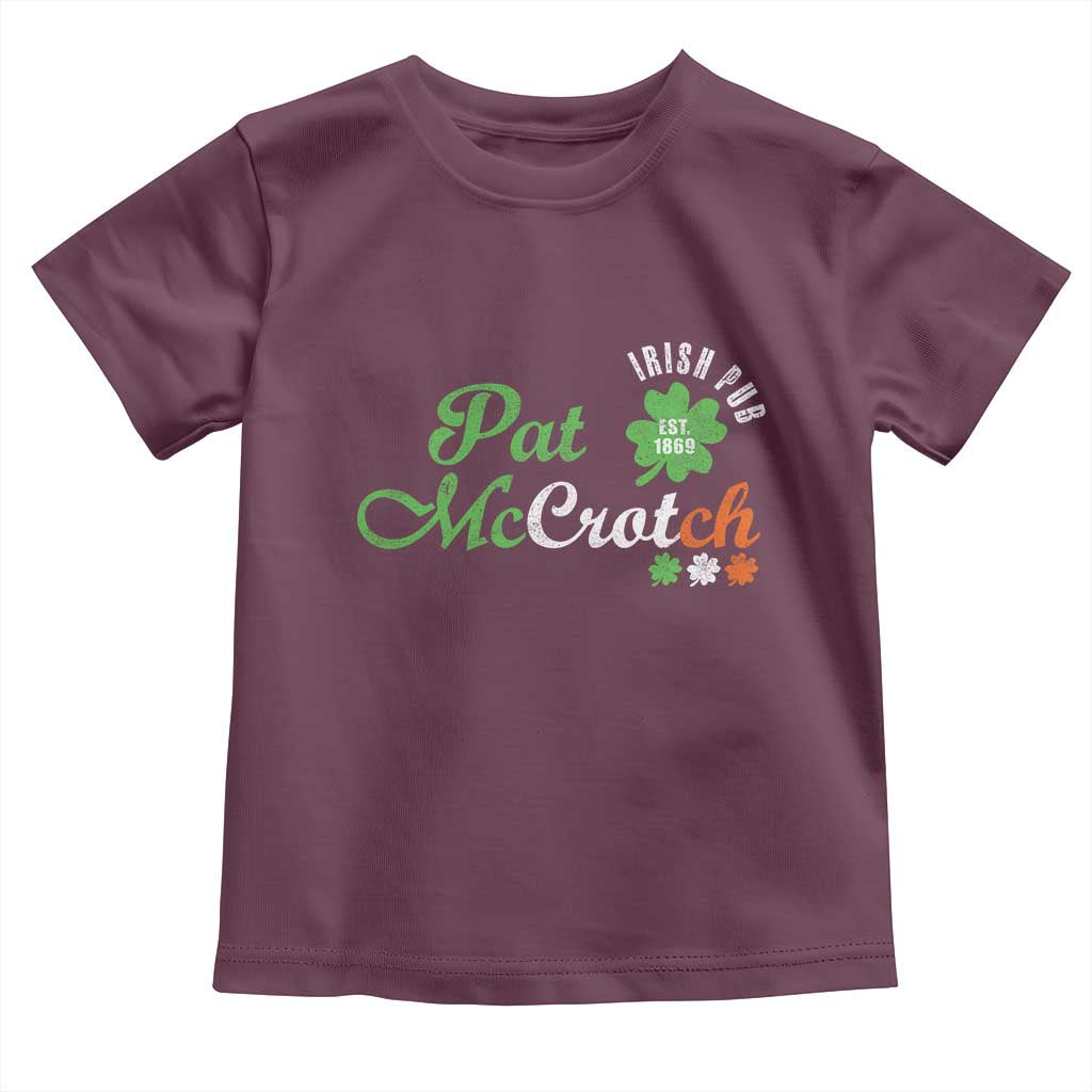 Pat McCrotch Irish Pub Toddler T Shirt St Patricks Day Drinking Humor