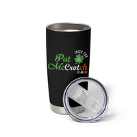 Pat McCrotch Irish Pub Tumbler Cup St Patricks Day Drinking Humor