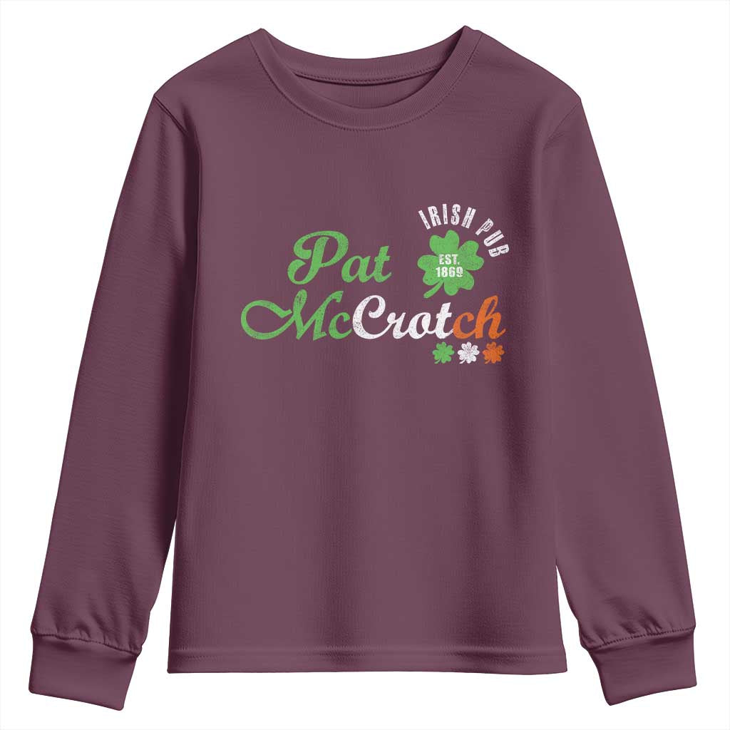 Pat McCrotch Irish Pub Youth Sweatshirt St Patricks Day Drinking Humor
