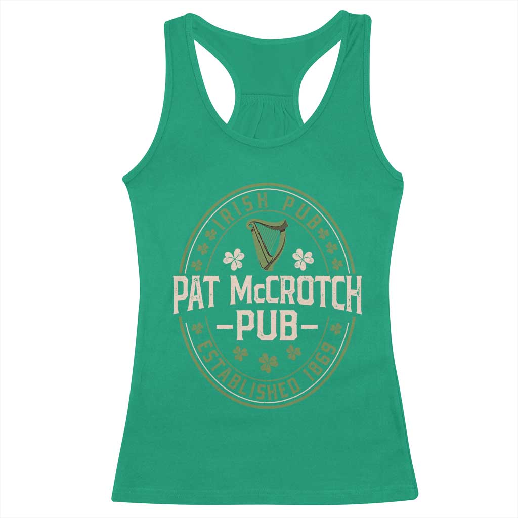 Pat McCrotch Irish Pub Racerback Tank Top St Patricks Day Dirty Adult Drinking