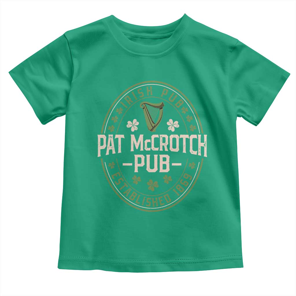 Pat McCrotch Irish Pub Toddler T Shirt St Patricks Day Dirty Adult Drinking