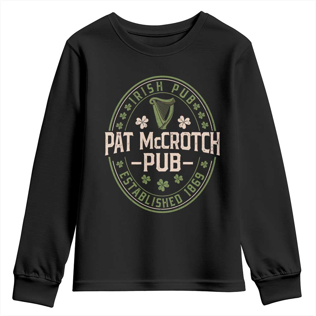 Pat McCrotch Irish Pub Youth Sweatshirt St Patricks Day Dirty Adult Drinking