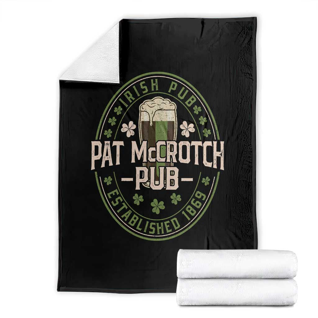 Funny Pat McCrotch Irish Pub Throw Blanket St Patricks Day Adult Humor Party Drinking
