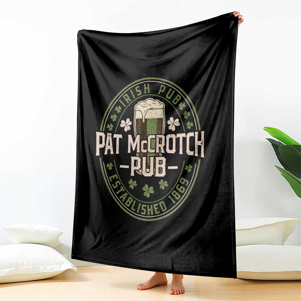 Funny Pat McCrotch Irish Pub Throw Blanket St Patricks Day Adult Humor Party Drinking