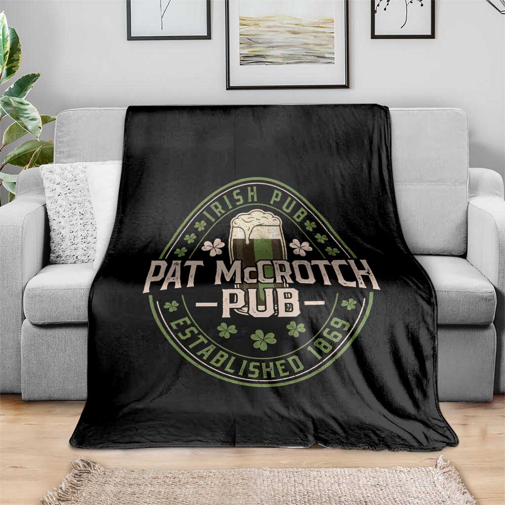 Funny Pat McCrotch Irish Pub Throw Blanket St Patricks Day Adult Humor Party Drinking