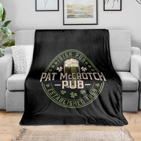 Funny Pat McCrotch Irish Pub Throw Blanket St Patricks Day Adult Humor Party Drinking