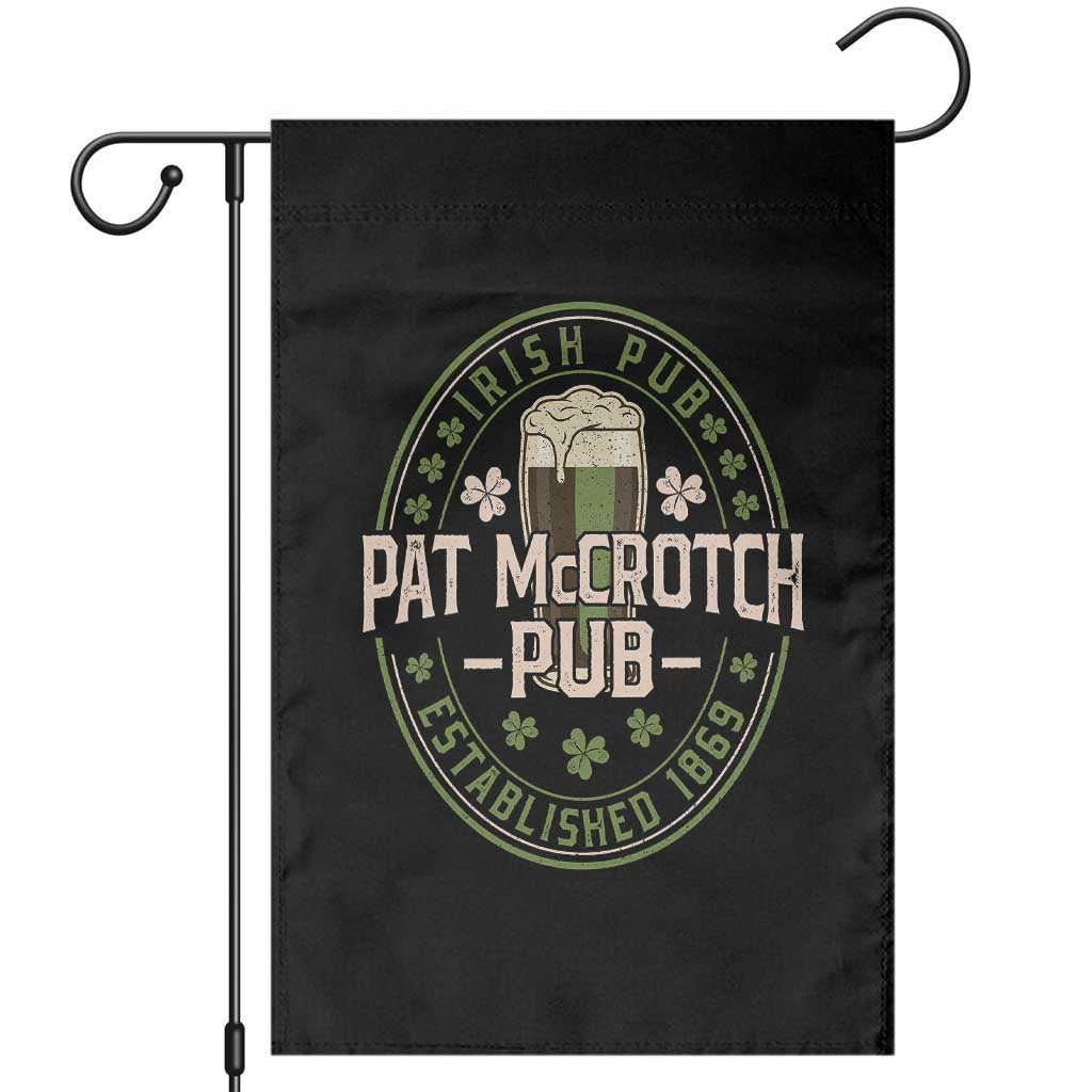 Funny Pat McCrotch Irish Pub Garden Flag St Patricks Day Adult Humor Party Drinking