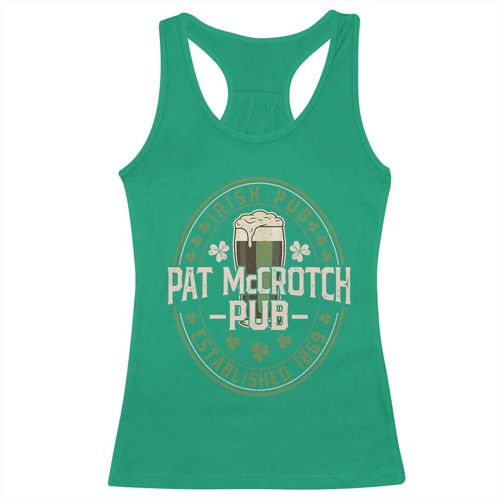 Funny Pat McCrotch Irish Pub Racerback Tank Top St Patricks Day Adult Humor Party Drinking