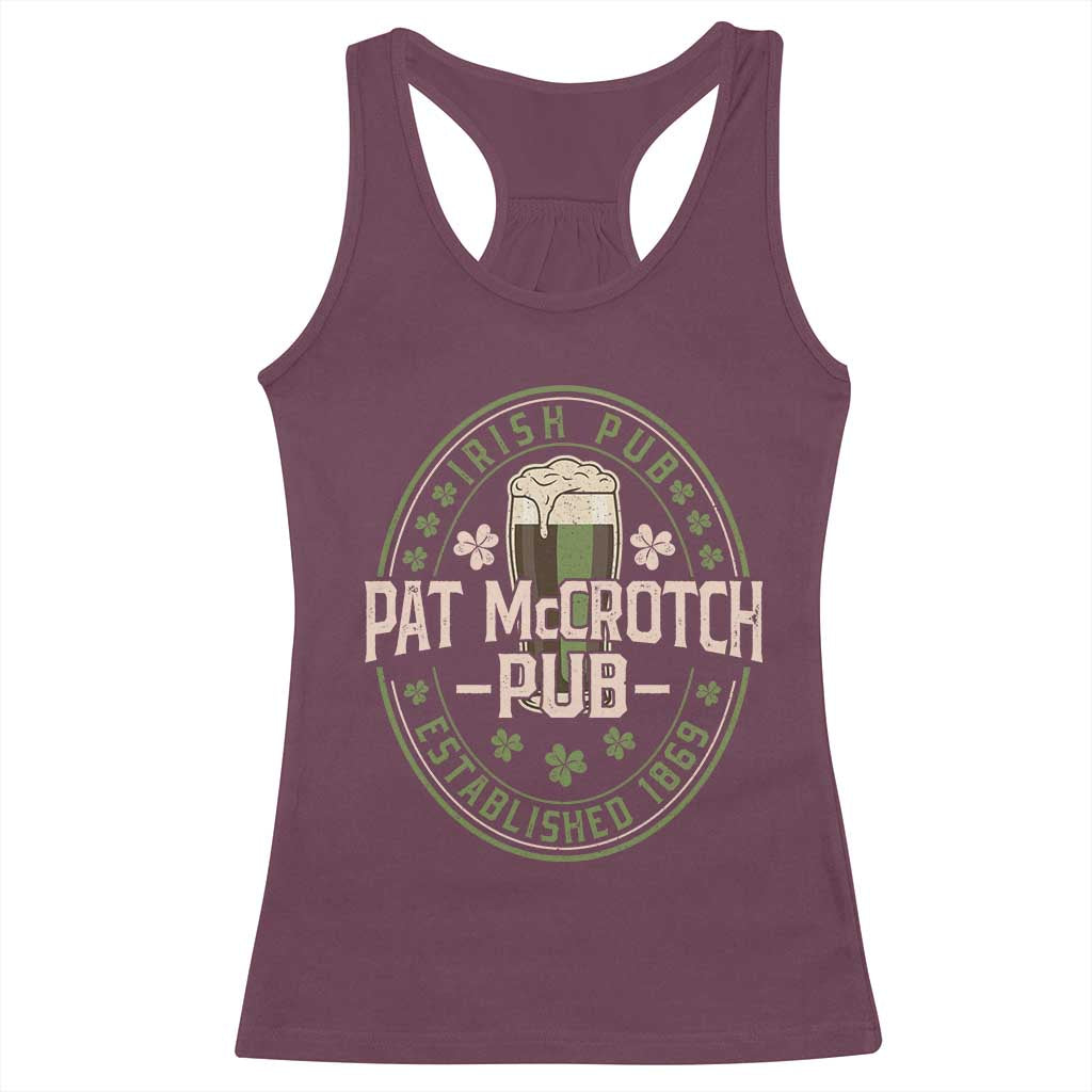 Funny Pat McCrotch Irish Pub Racerback Tank Top St Patricks Day Adult Humor Party Drinking