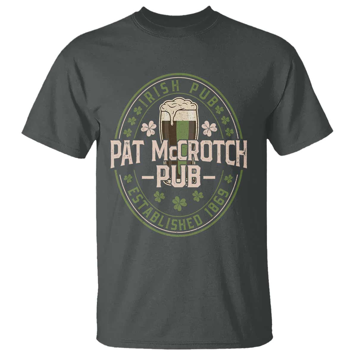 Funny Pat McCrotch Irish Pub T Shirt St Patricks Day Adult Humor Party Drinking