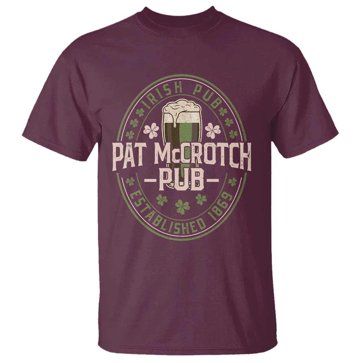 Funny Pat McCrotch Irish Pub T Shirt St Patricks Day Adult Humor Party Drinking