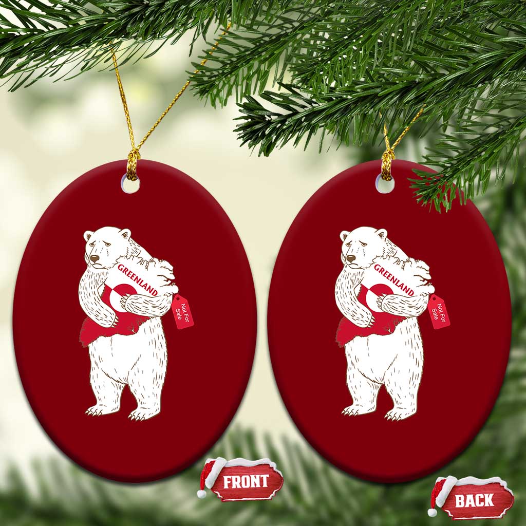 Greenland Is Not For Sale Ceramic Ornament Greenland Bear Hug