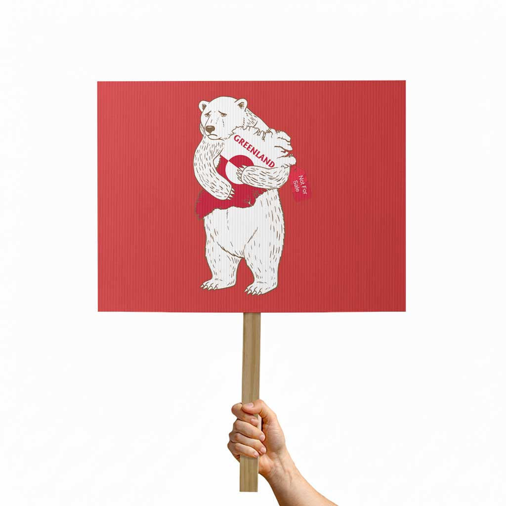Greenland Is Not For Sale Protest Sign Greenland Bear Hug