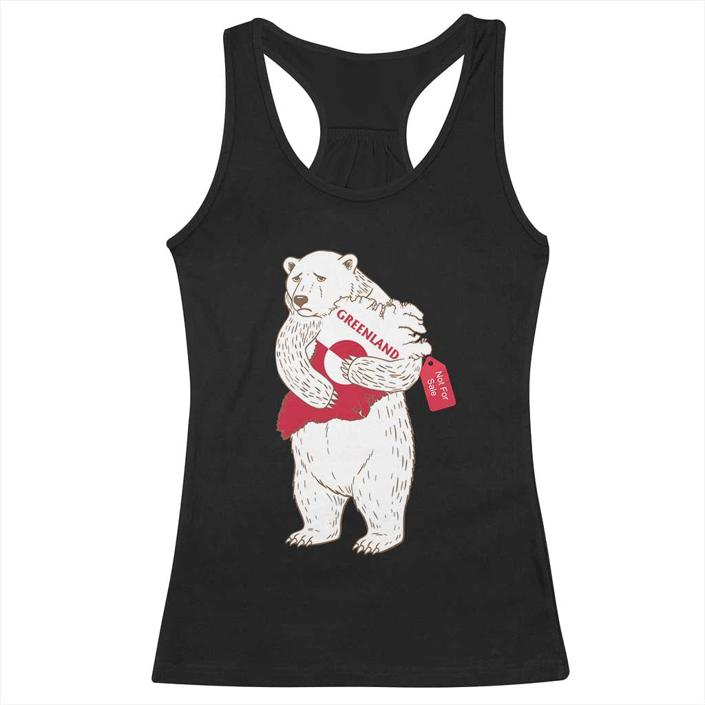 Greenland Is Not For Sale Racerback Tank Top Greenland Bear Hug