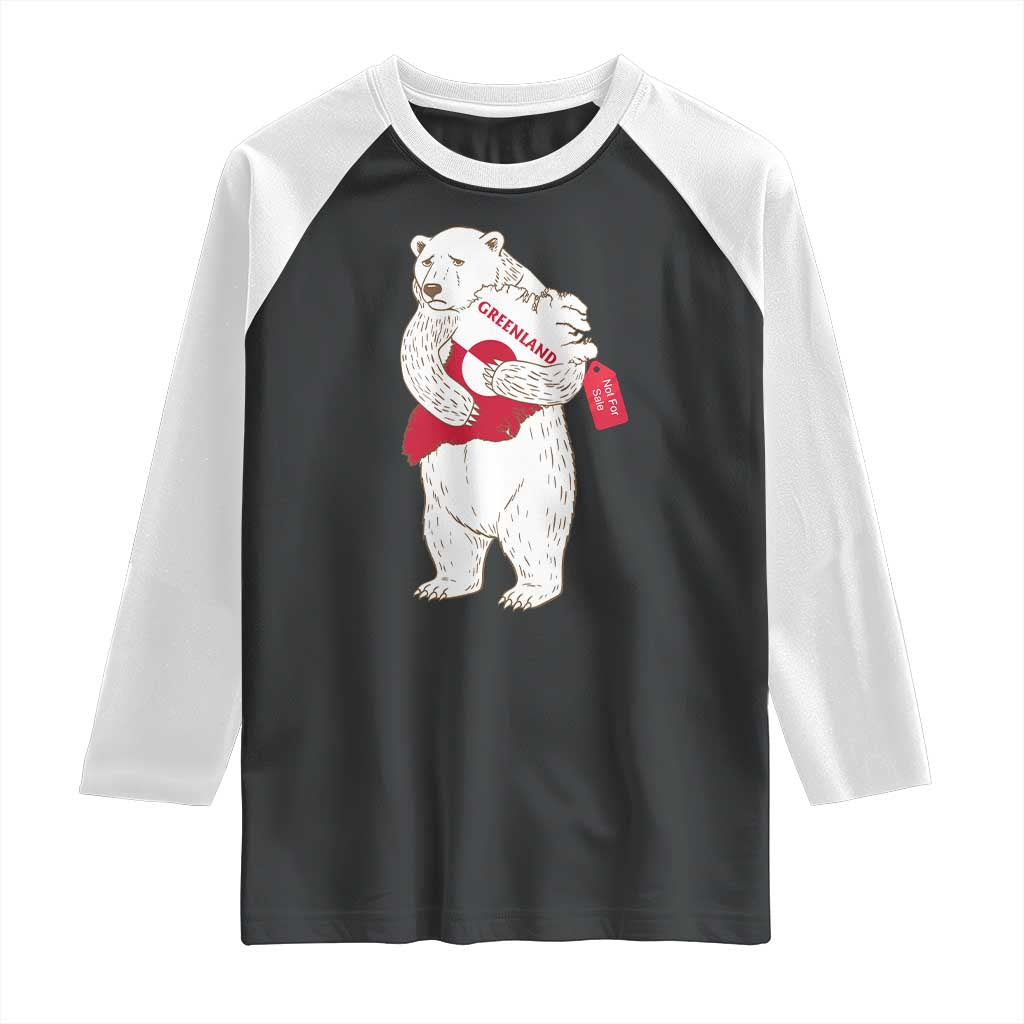Greenland Is Not For Sale Raglan Shirt Greenland Bear Hug