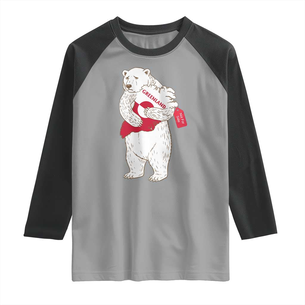 Greenland Is Not For Sale Raglan Shirt Greenland Bear Hug
