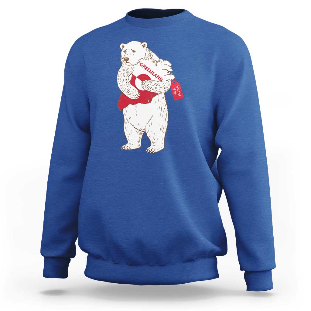 Greenland Is Not For Sale Sweatshirt Greenland Bear Hug