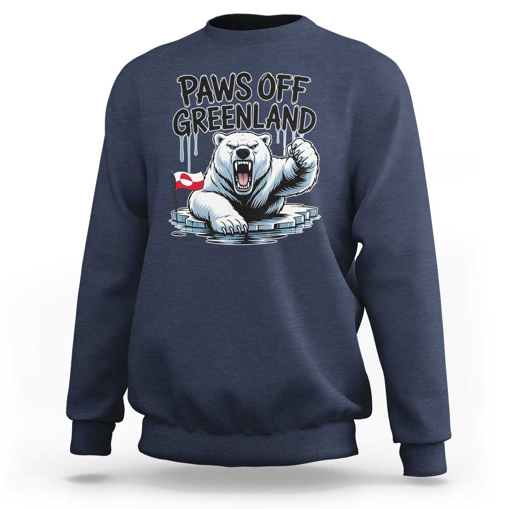 Paws Off Greenland Sweatshirt Resist Polar Bear Political Satire