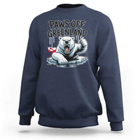 Paws Off Greenland Sweatshirt Resist Polar Bear Political Satire