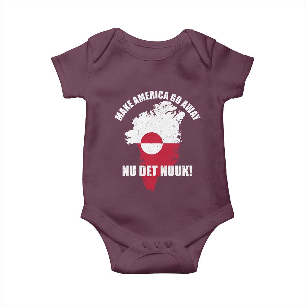 Nu Det Nuuk Make America Go Away Baby Onesie Support Greenland Political Statement