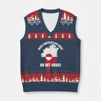 Nu Det Nuuk Make America Go Away V-Neck Knit Sweater Vest Support Greenland Political Statement