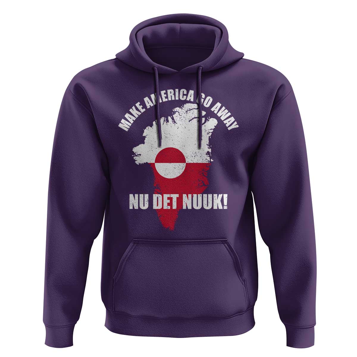 Nu Det Nuuk Make America Go Away Hoodie Support Greenland Political Statement