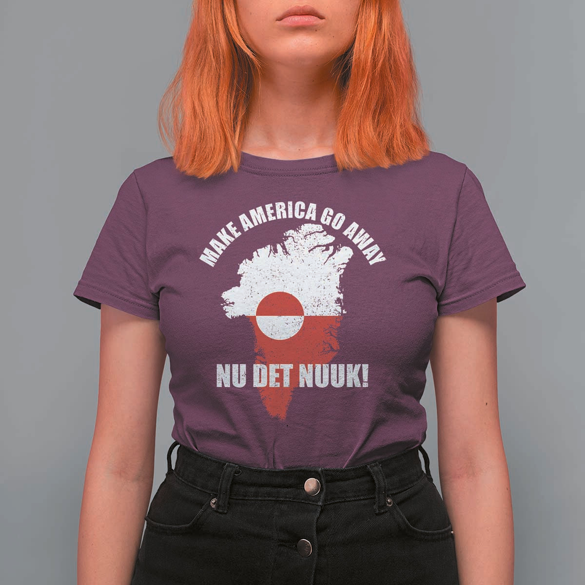 Nu Det Nuuk Make America Go Away T Shirt For Women Support Greenland Political Statement