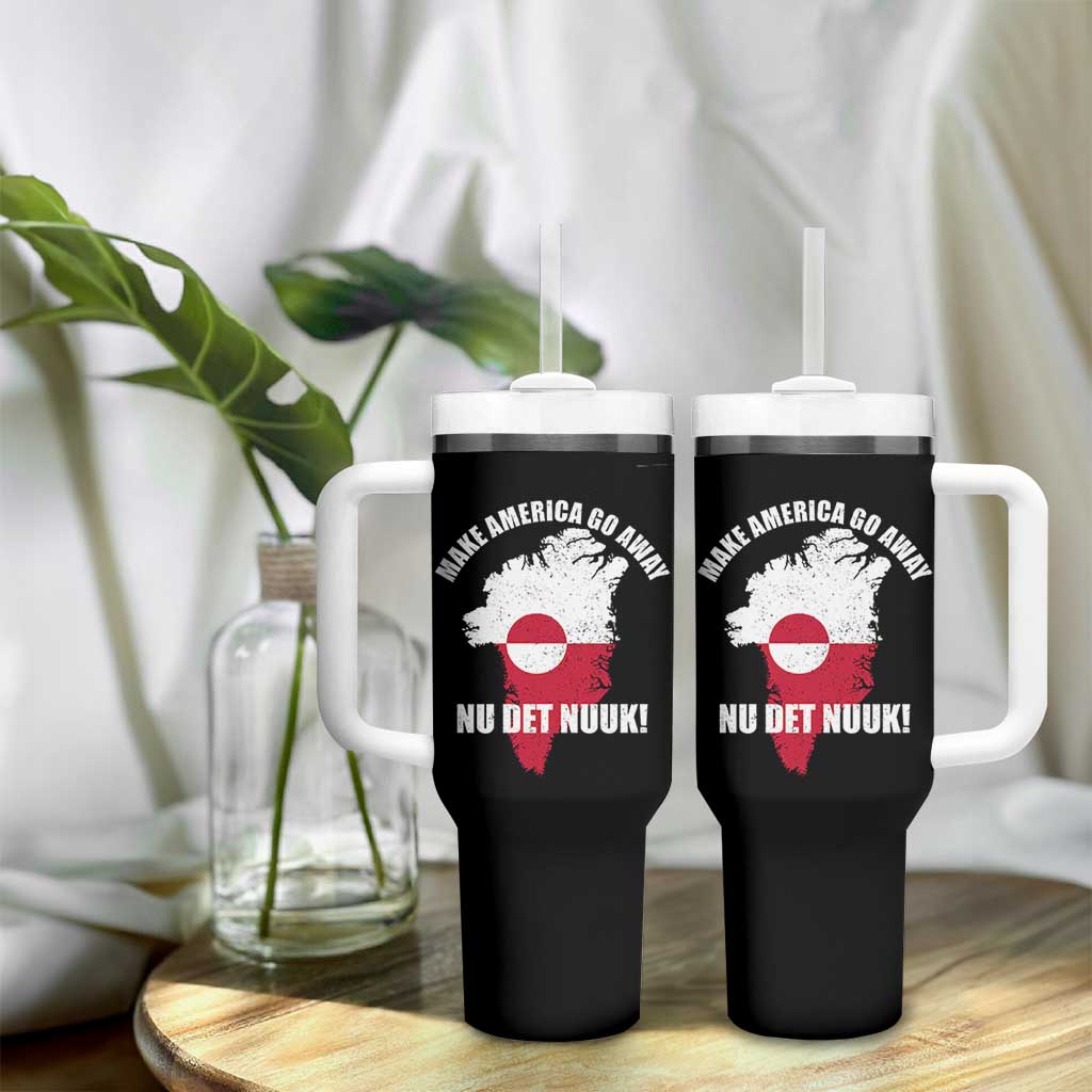 Nu Det Nuuk Make America Go Away Tumbler With Handle Support Greenland Political Statement