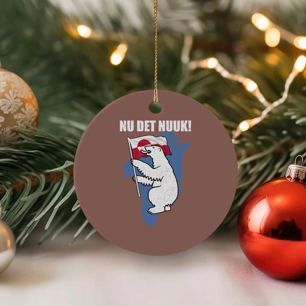 Nu Det Nuuk Nows Enough Ceramic Ornament Funny Saying Bear Greenlandic Flag