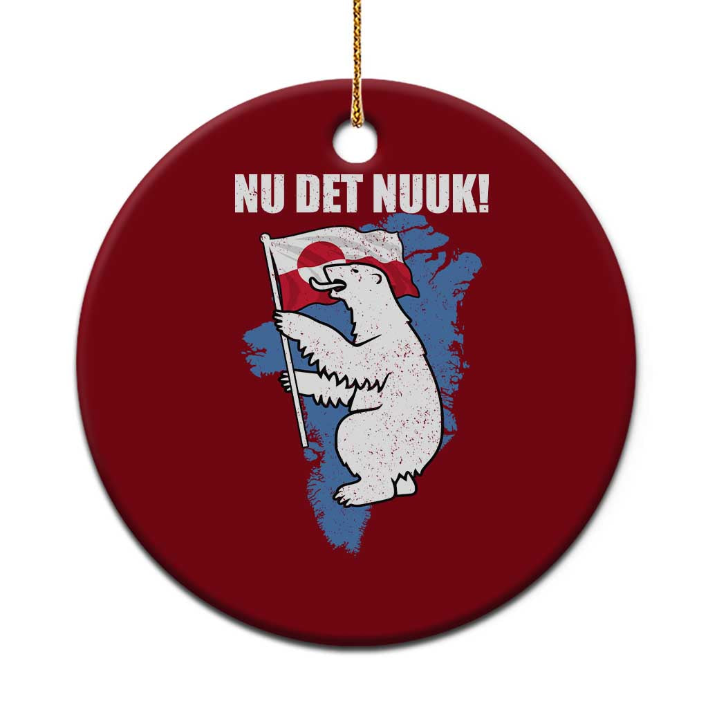 Nu Det Nuuk Nows Enough Ceramic Ornament Funny Saying Bear Greenlandic Flag