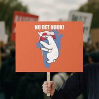 Nu Det Nuuk Nows Enough Protest Sign Funny Saying Bear Greenlandic Flag