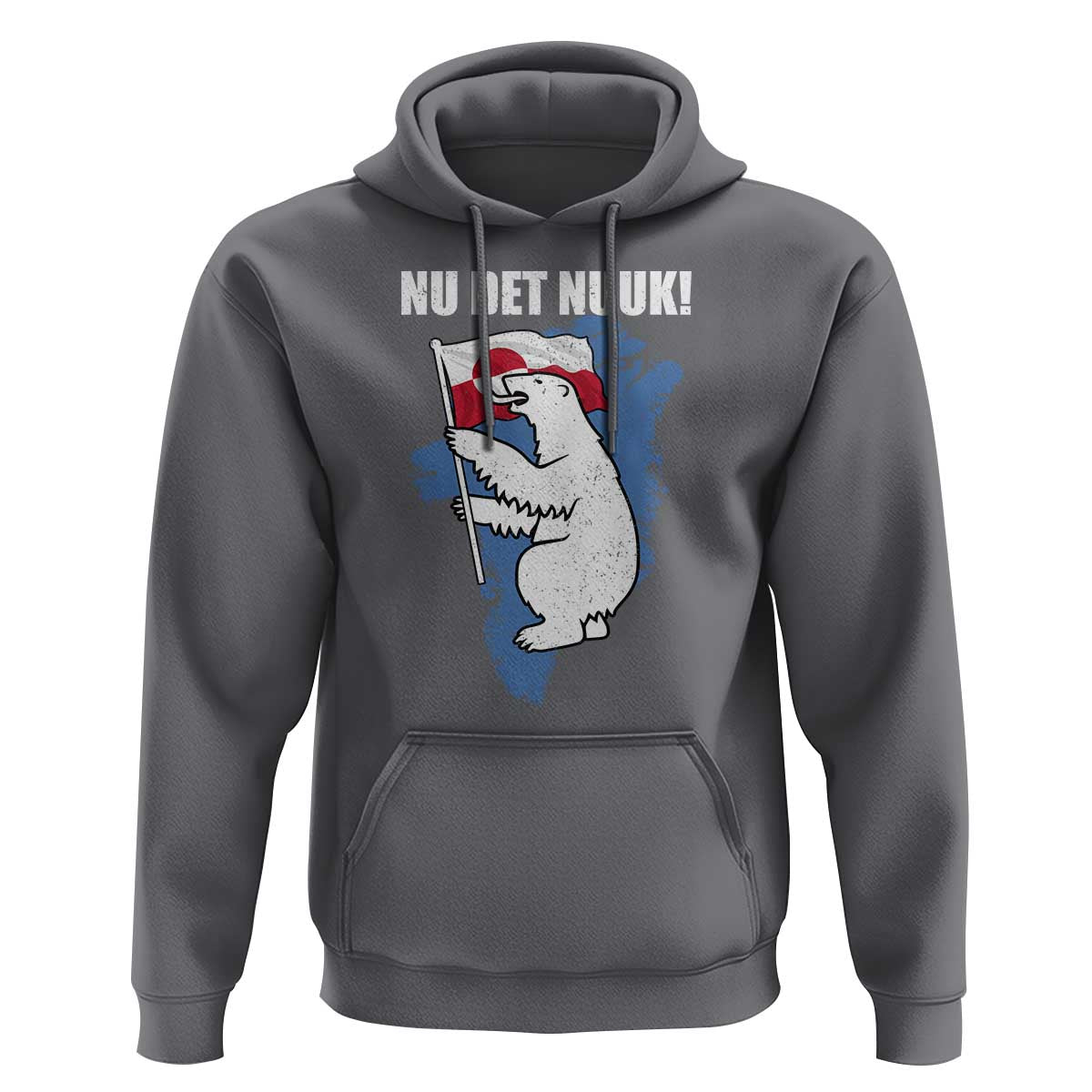Nu Det Nuuk Nows Enough Hoodie Funny Saying Bear Greenlandic Flag