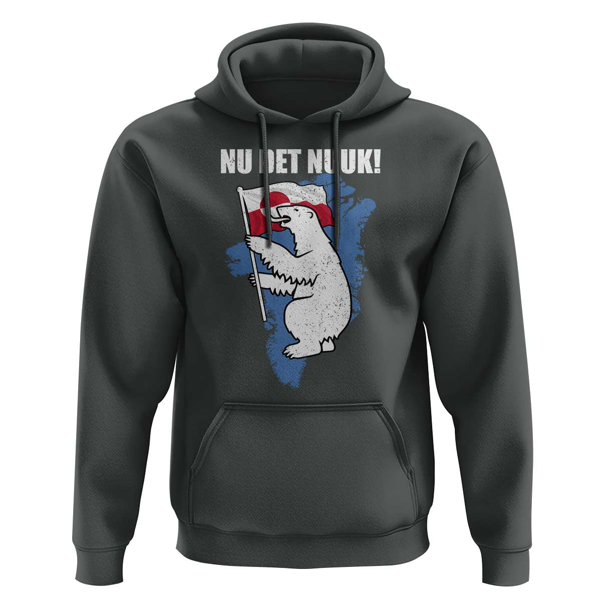 Nu Det Nuuk Nows Enough Hoodie Funny Saying Bear Greenlandic Flag