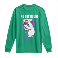 Nu Det Nuuk Nows Enough Long Sleeve Shirt Funny Saying Bear Greenlandic Flag